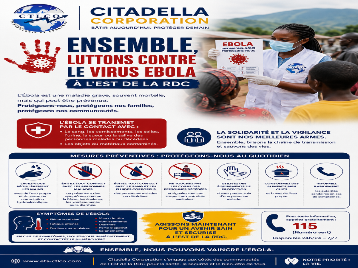 ENSEMBLE, LUTTONS CONTRE LE VIRUS EBOLA À L’EST DE LA RDC